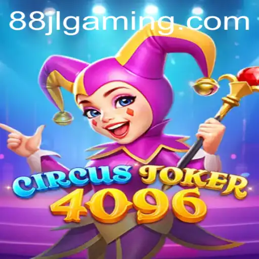 Discover the Excitement of CircusJoker4096: A Unique Gaming Experience