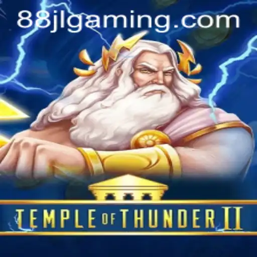 Exploring the Thrills of TempleofThunderII and the Intriguing Mechanism of 88 jl
